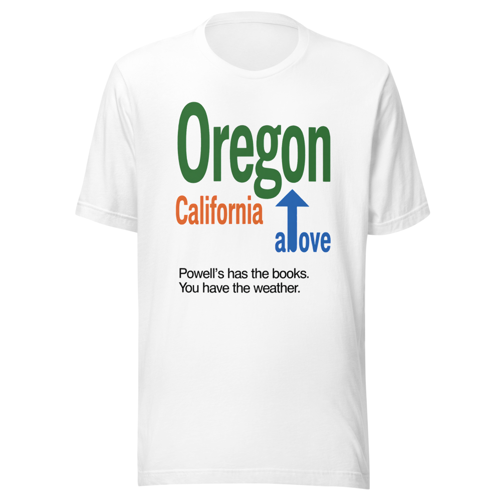 Oregon Over California t-shirt — Classic Text